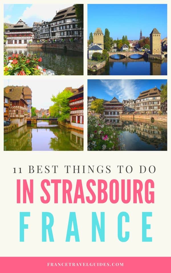 11 THINGS TO DO IN STRASBOURG FRANCE 