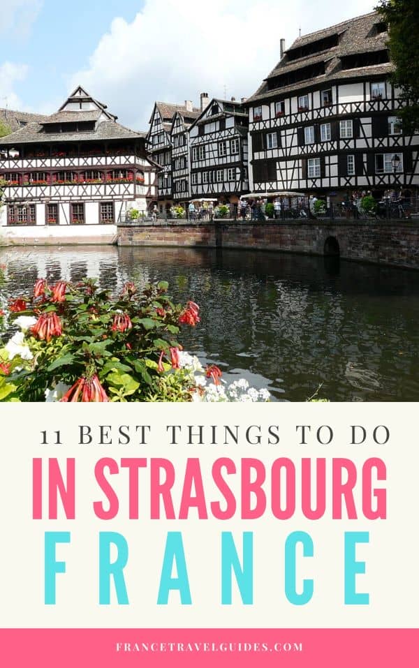 11 THINGS TO DO IN STRASBOURG FRANCE 