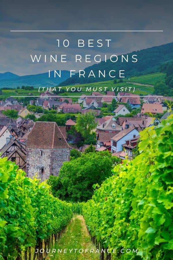 10 BEST WINE REGIONS IN FRANCE