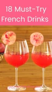 18 Must-Try French Drinks 