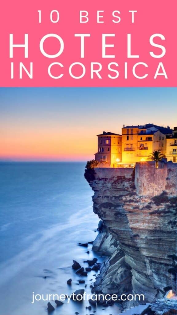 BEST HOTELS IN CORSICA