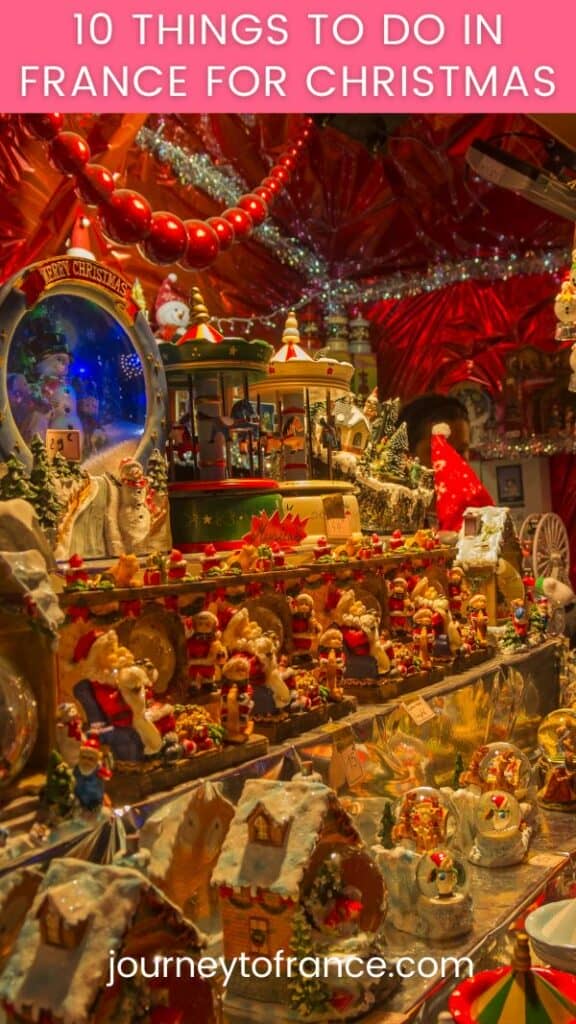 10 Things To Do In France for Christmas