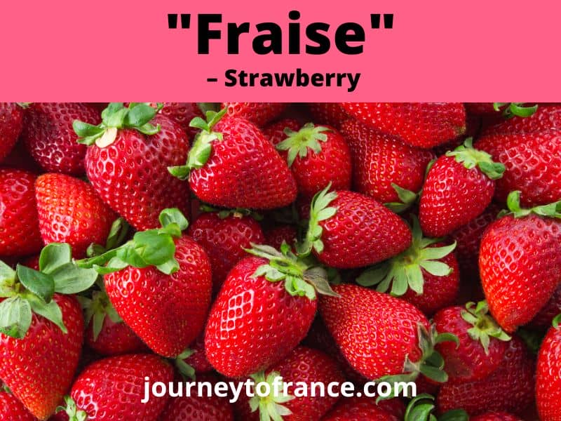 Fraise - Strawberry