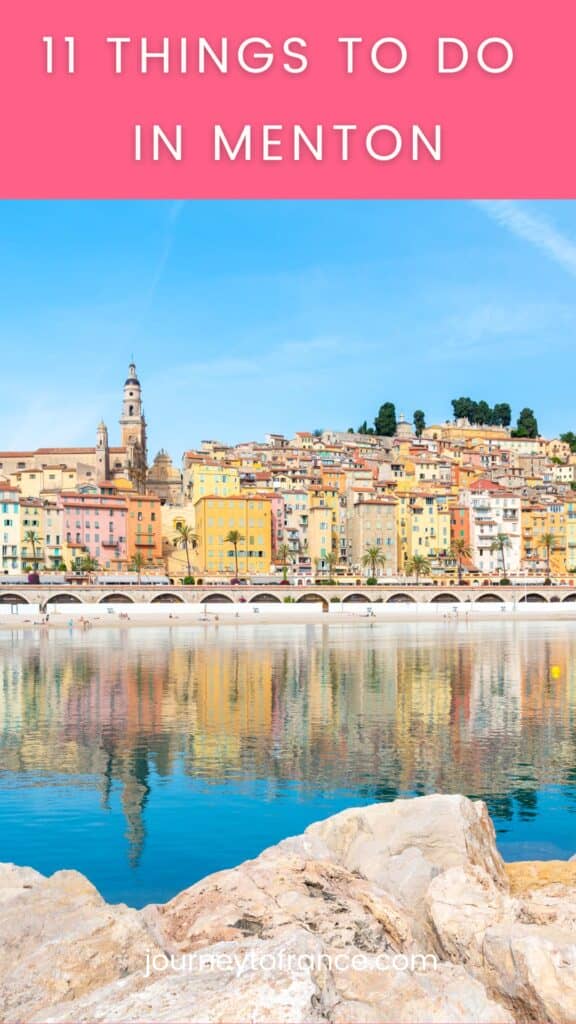 11 Things To Do In Menton