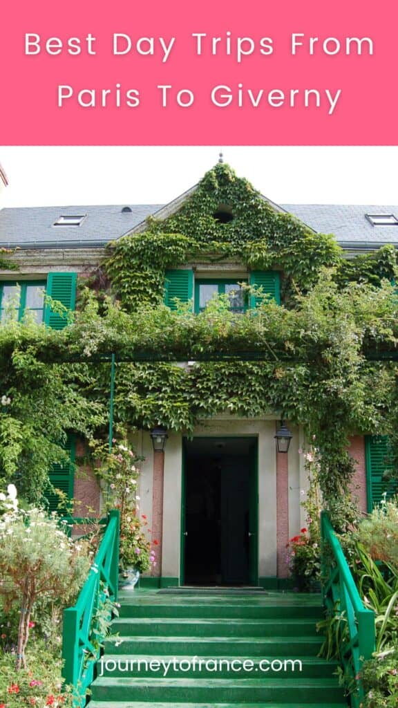 Best Day Trips From Paris To Giverny