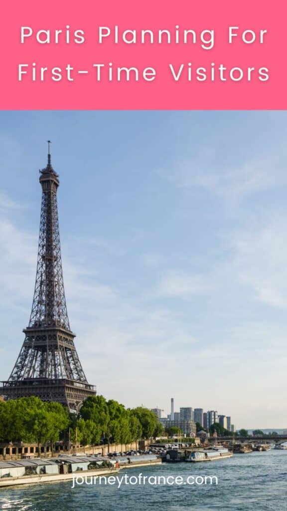 Paris Planning For First-Time Visitors