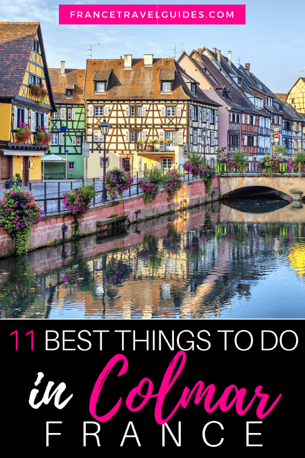 11 Things to do in Colmar, France