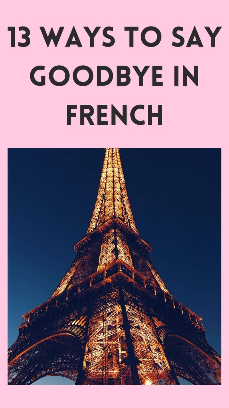 How To Say Farewell In French