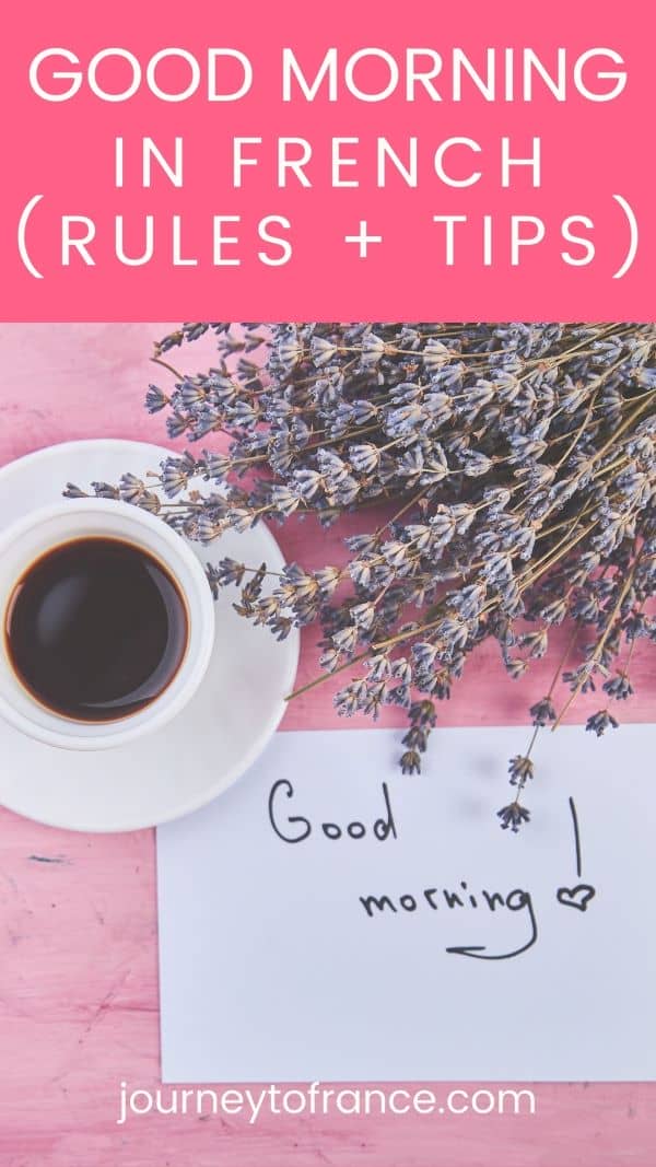 49-ways-to-say-good-morning-in-french-all-you-need-to-know-to-speak