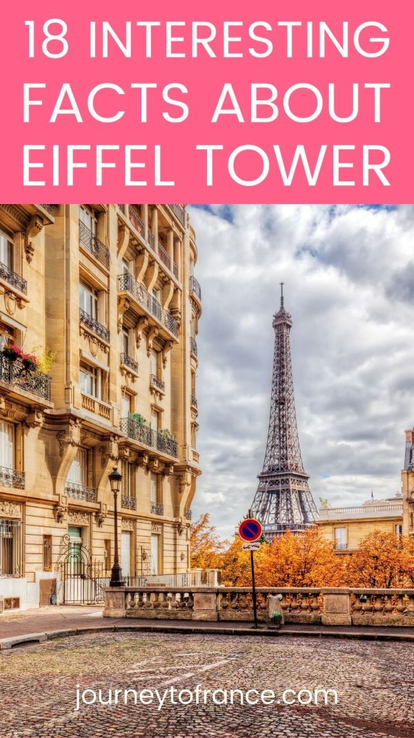 18 Interesting Facts About The Eiffel Tower