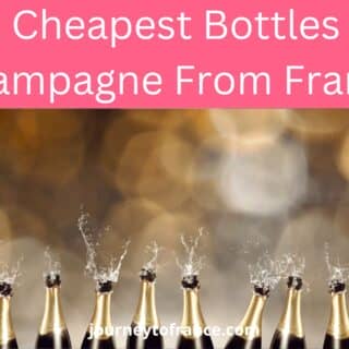 11 Cheapest Bottles of Champagne From France