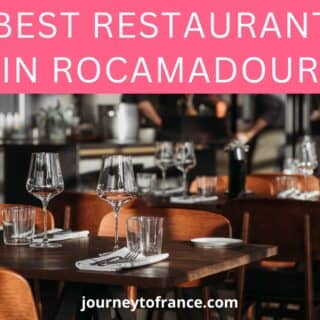 9 BEST RESTAURANTS IN ROCAMADOUR