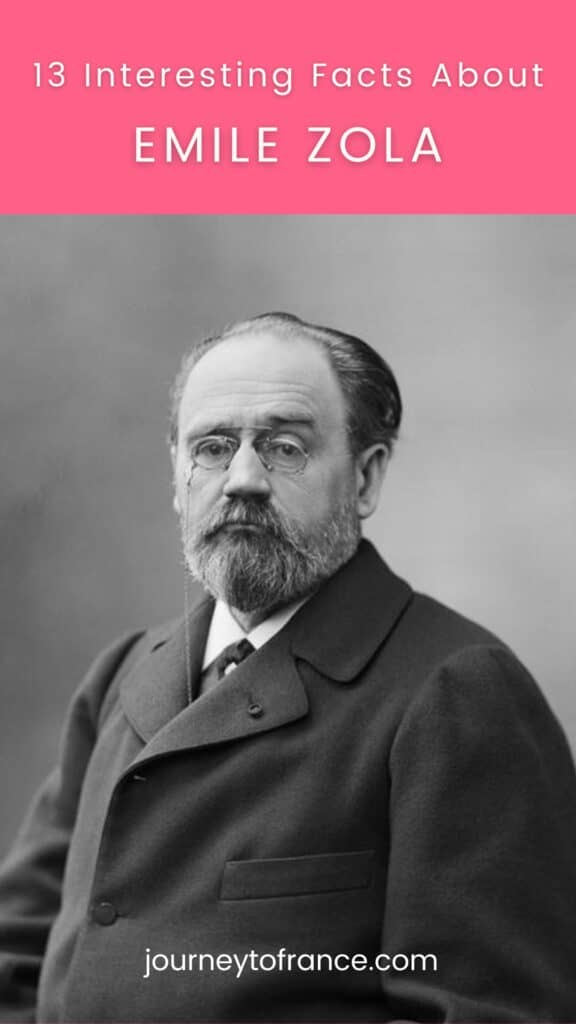 13 Interesting Facts About Emile Zola - Journey To France